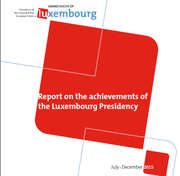 Report on the achievements of the Luxembourg Presidency